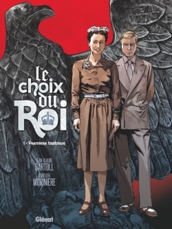 Le Choix du Roi - Tome 01, Première trahison (9782344006009-front-cover)
