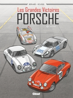 Les Grandes victoires Porsche - Tome 01, 1952-1968 (9782344005620-front-cover)