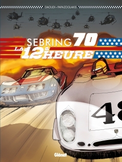 Sebring 70, La 12e Heure (9782344006191-front-cover)