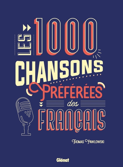 Les 1000 chansons préférées des Français (9782344043516-front-cover)
