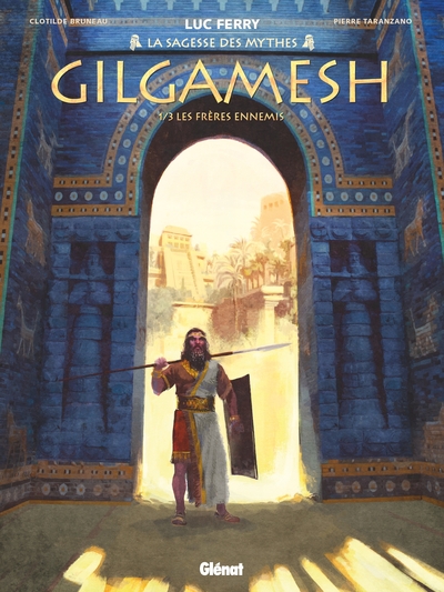 Gilgamesh - Tome 01, Les Frères ennemis (9782344023891-front-cover)
