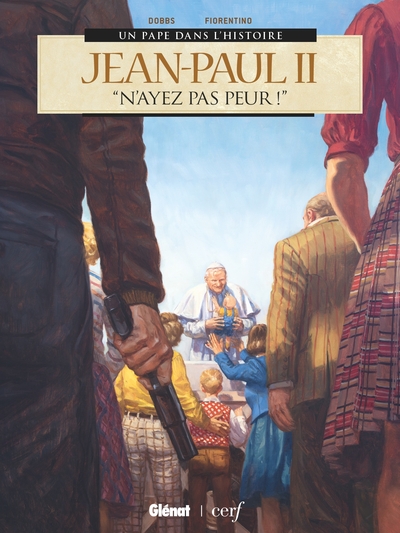 Jean-Paul II, "N'ayez pas peur !" (9782344030875-front-cover)