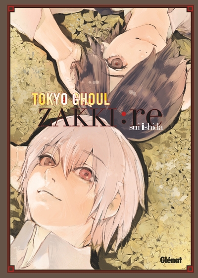 Tokyo Ghoul Re - Zakki (9782344038901-front-cover)