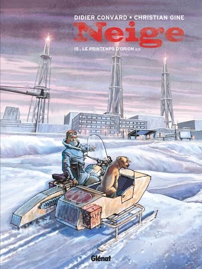 Neige - Tome 15, Le Printemps d'Orion - Seconde partie (9782344041789-front-cover)