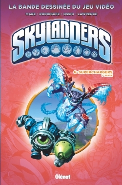 Skylanders - Tome 06, Superchargers (1ère partie) (9782344021019-front-cover)