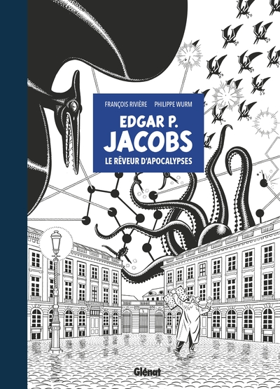 Edgar P. Jacobs - édition spéciale noir & blanc, Le Rêveur d'apocalypses (9782344050538-front-cover)