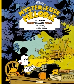 Une mystérieuse mélodie, ou comment Mickey rencontra Minnie (9782344014264-front-cover)