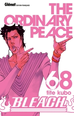 Bleach - Tome 68, The ordinary peace (9782344012901-front-cover)
