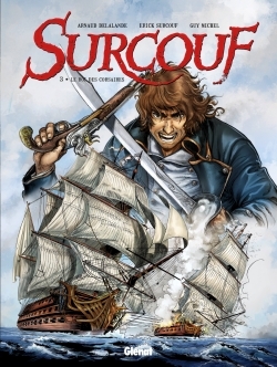 Surcouf - Tome 03, Le roi des corsaires (9782344001349-front-cover)