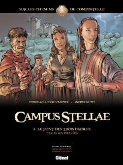 Campus Stellae, sur les chemins de Compostelle - Tome 03, Le pont des trois diables (9782344000557-front-cover)