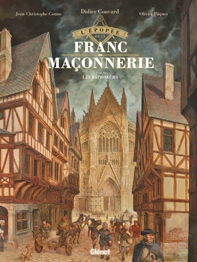 L'Épopée de la franc-maçonnerie - Tome 02, Les bâtisseurs (9782344030615-front-cover)