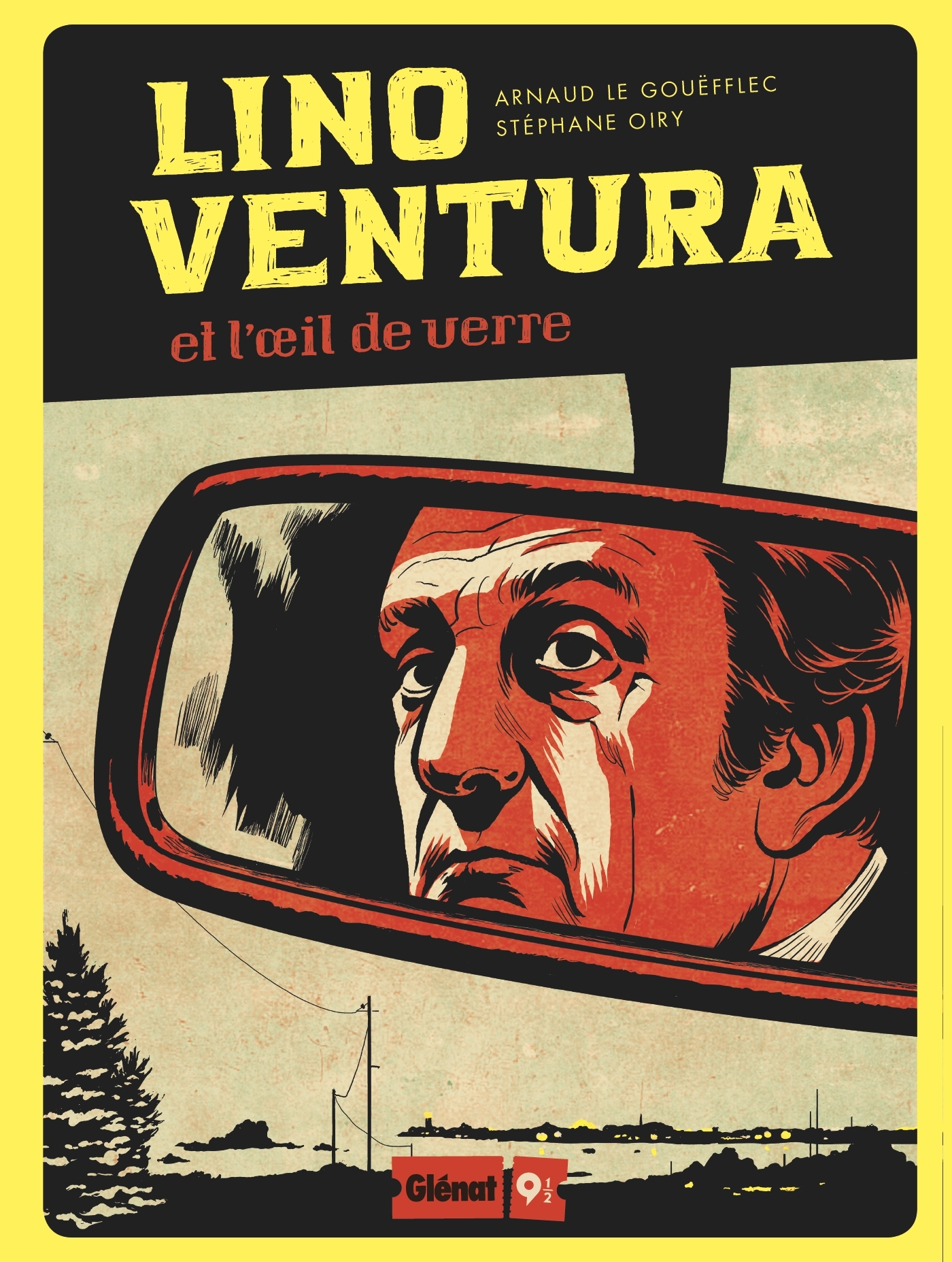 Lino Ventura, Et l'oeil de verre (9782344017029-front-cover)