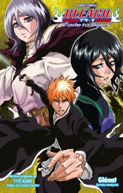 Bleach Anime comics - Fade to Black (9782344019856-front-cover)