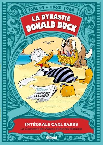 La Dynastie Donald Duck - Tome 14, 1963/1964 - Le Trésor des Mayas et autres histoires (9782344001547-front-cover)