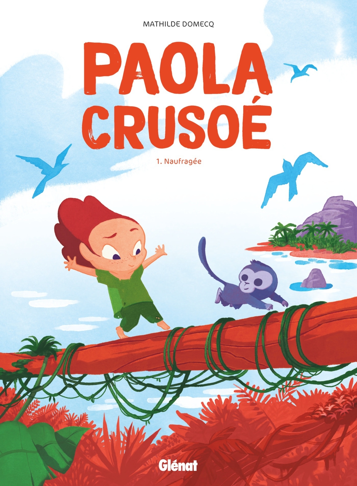 Paola Crusoé - Tome 01 NE, Naufragée (9782344029527-front-cover)