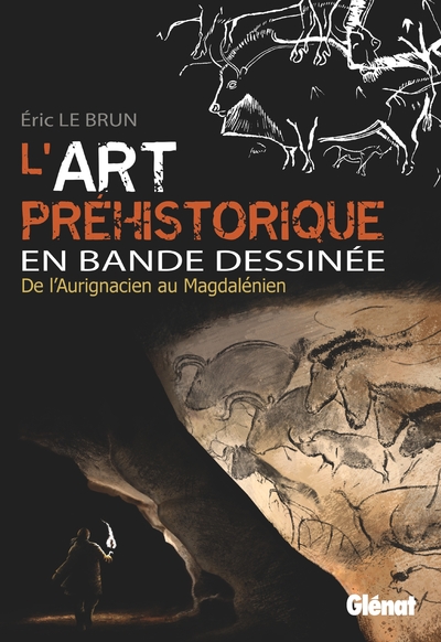 L'Art préhistorique en BD - Intégrale (9782344053126-front-cover)