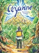 Cezanne, Sur la route Cézanne (9782344071328-front-cover)