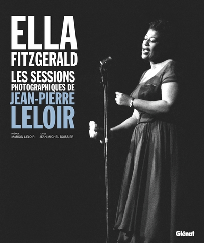 Ella Fitzgerald, Les sessions photographiques de Jean-Pierre Leloir (9782344039106-front-cover)