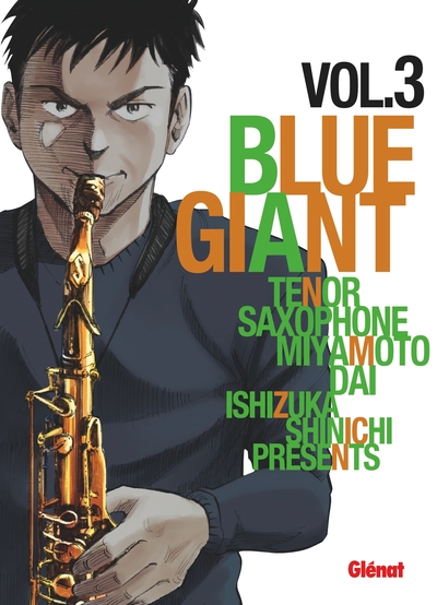 Blue Giant - Tome 03, Tenor saxophone - Miyamoto Dai (9782344026113-front-cover)
