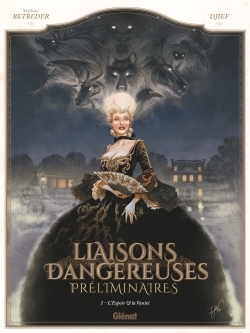 Liaisons Dangereuses - Préliminaires - Tome 01, L'Espoir et la Vanité (9782344018248-front-cover)