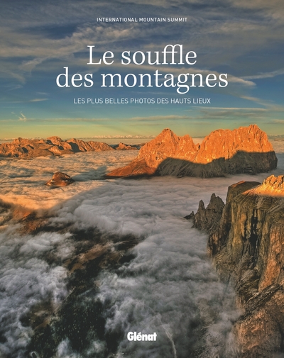 Le souffle des montagnes (couv. souple), Les plus belles photos des hauts lieux (9782344045183-front-cover)