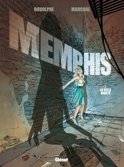 Memphis - Tome 02, La Ville morte (9782344002063-front-cover)