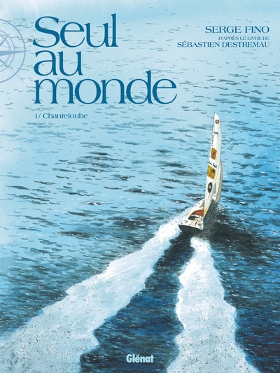 Seul au Monde - Tome 01, Chanteloube (9782344030998-front-cover)