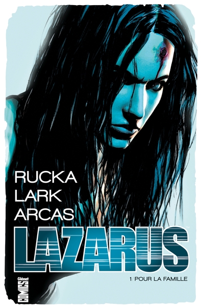 Lazarus - Tome 01, Pour la famille (9782344008621-front-cover)