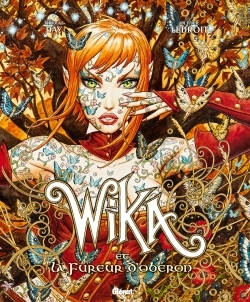 Wika - Tome 01 - Edition collector, Wika et la fureur d'Obéron (9782344005477-front-cover)