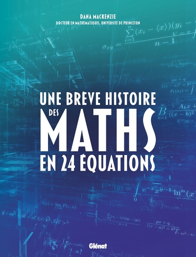 Une brève histoire des maths en 24 équations (9782344070567-front-cover)