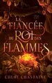 La Fiancée du roi des flammes (9782017293743-front-cover)