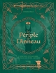 Le périple de l'Anneau - L'héritage intemporel des films de Peter Jackson (9782017284611-front-cover)