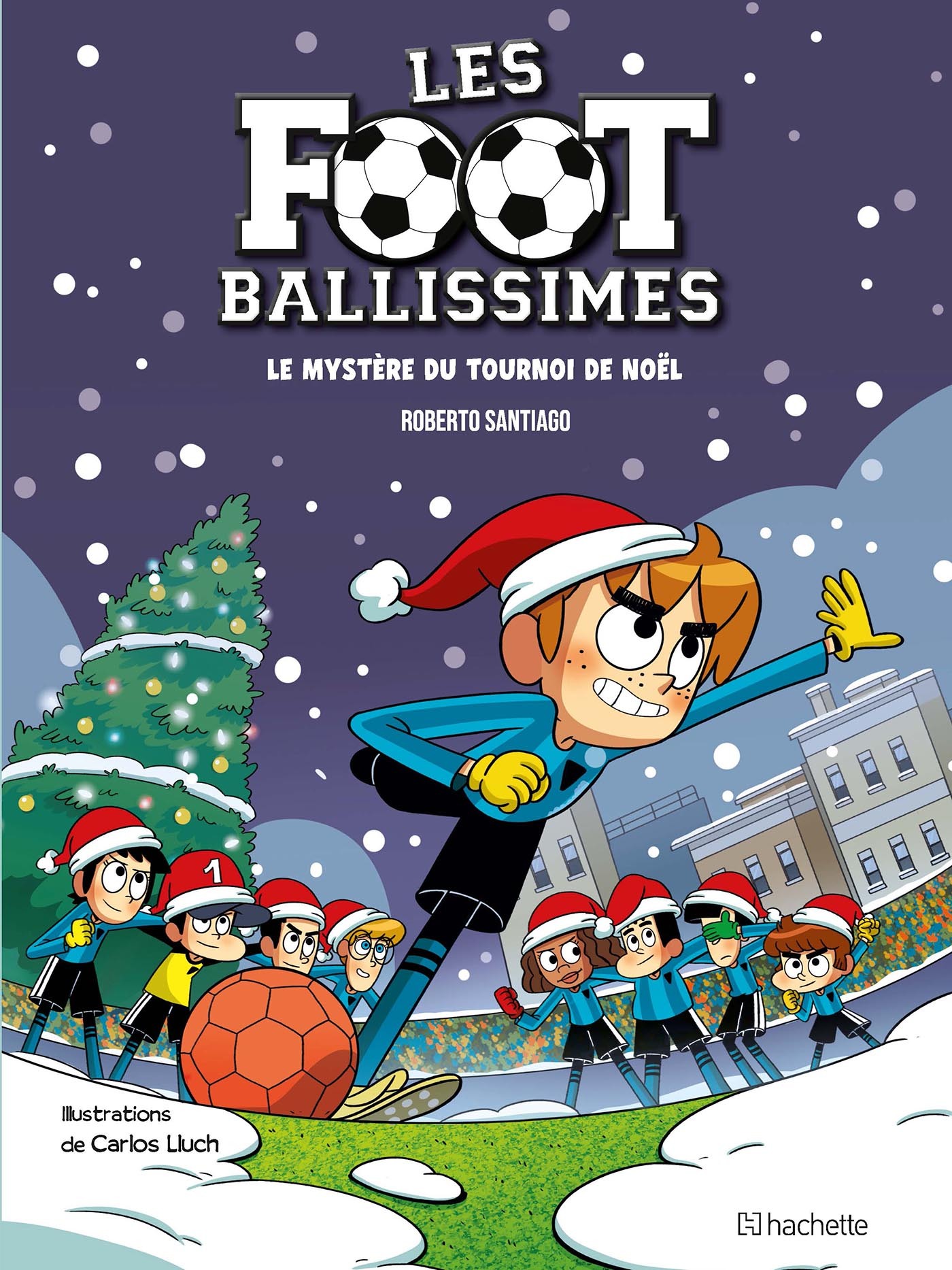 Les footballissimes - Tome 2 (9782017252528-front-cover)