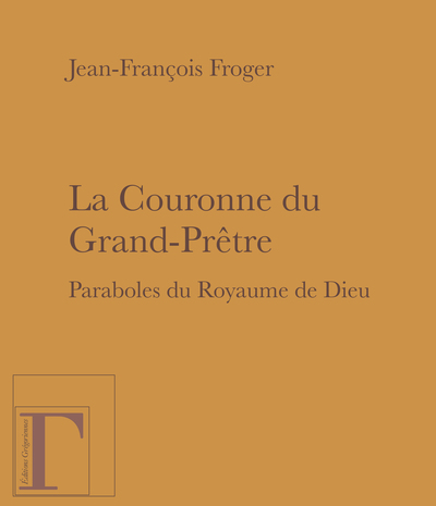 LA COURONNE DU GRAND PRETRE (9782367660325-front-cover)
