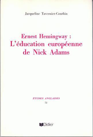 Ernest Hemingway, L'éducation européenne de Nick Adams (9782208032564-front-cover)