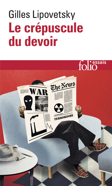 Le Crépuscule du devoir, L'éthique indolore des nouveaux temps démocratiques (9782070411870-front-cover)