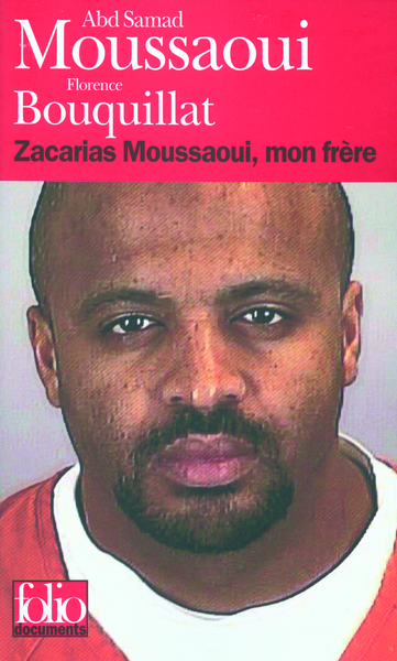 Zacarias Moussaoui, mon frère (9782070429912-front-cover)