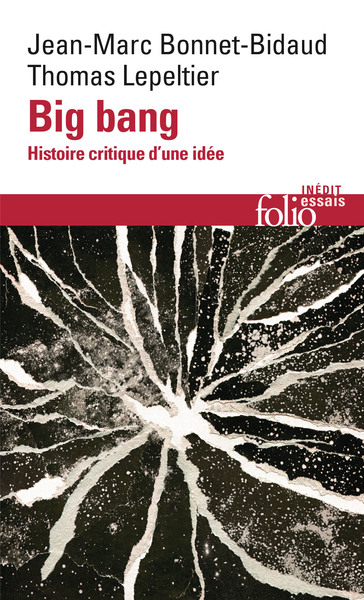 Big bang, Histoire critique d'une idée (9782070463916-front-cover)