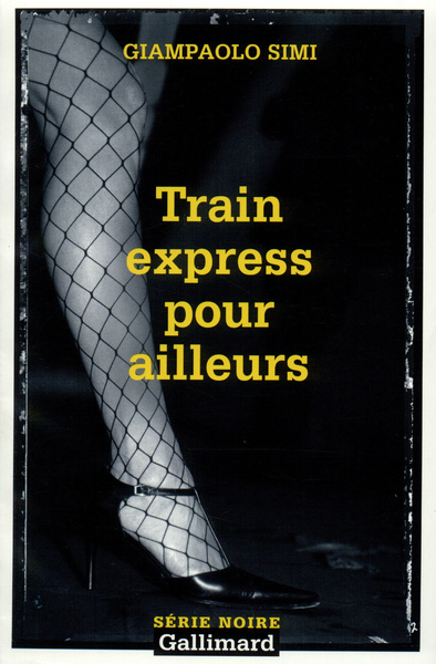 Train express pour ailleurs (9782070493463-front-cover)