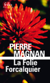 La Folie Forcalquier (9782070410262-front-cover)