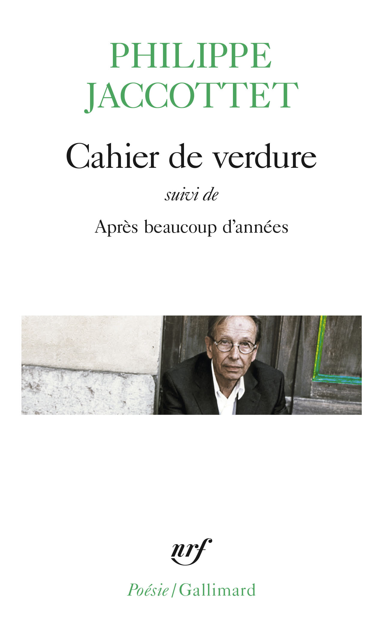 Cahier de verdure/Après beaucoup d'années (9782070428618-front-cover)