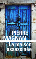 La maison assassinée (9782070408306-front-cover)