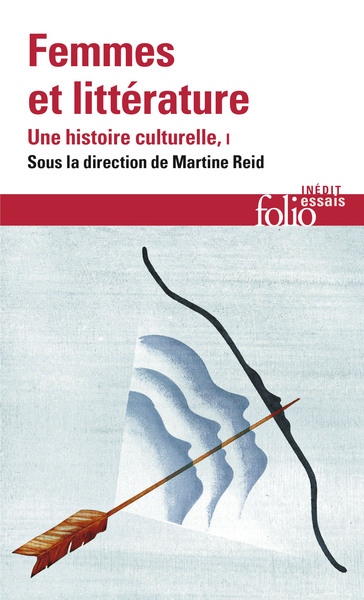 Femmes et littérature, Une histoire culturelle-Moyen Âge- XVIIIᵉ siècle (9782070465705-front-cover)