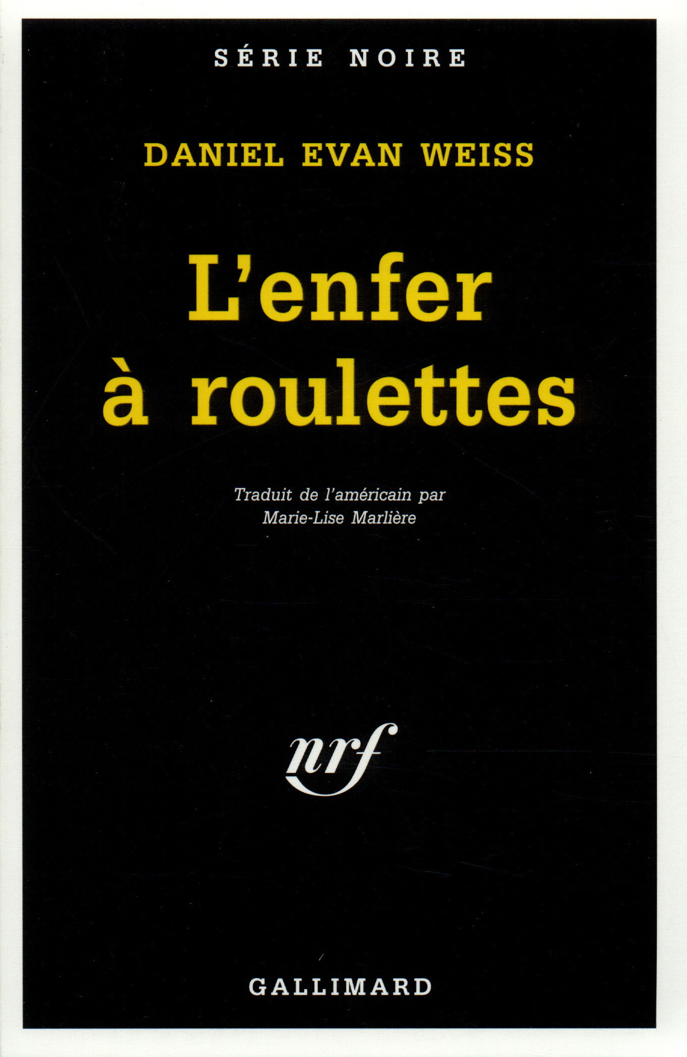 L'enfer à roulettes (9782070499045-front-cover)