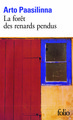 La forêt des renards pendus (9782070401109-front-cover)