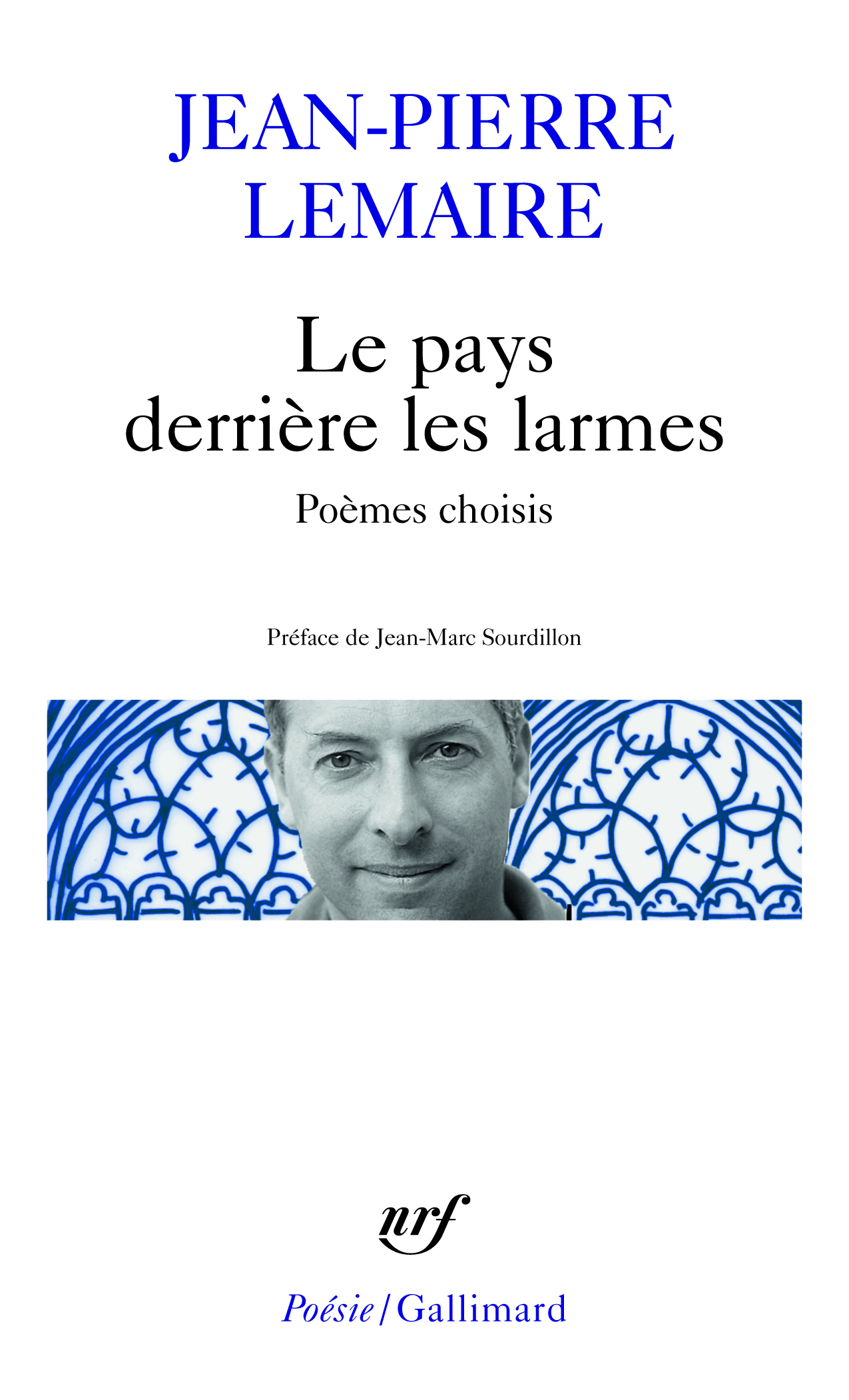 Le pays derrière les larmes, Poèmes choisis (9782070467730-front-cover)