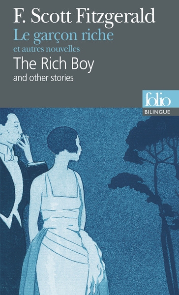 Le garçon riche et autres nouvelles/The Rich Boy and Other Stories (9782070450183-front-cover)