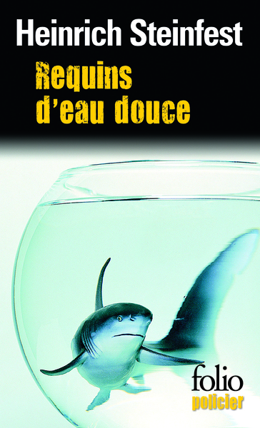 Requins d'eau douce, Une enquête de l'inspecteur Lukastik (9782070444915-front-cover)
