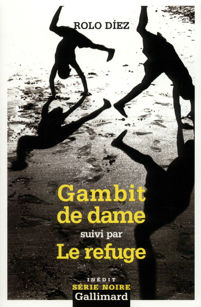 Gambit de dame/Le refuge (9782070424665-front-cover)