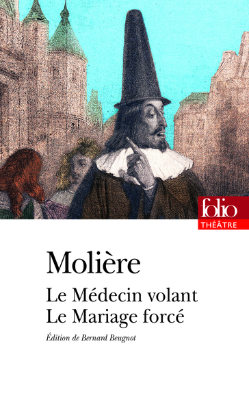Le Médecin volant - Le Mariage forcé (9782070400317-front-cover)